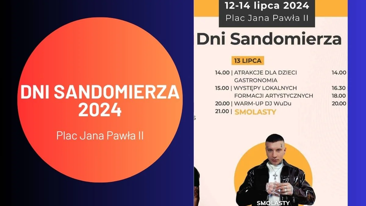 Świętuj Dni Sandomierza 2024. Zagra Smolasty i Sylwia Grzeszczak [PLAKAT] - Zdjęcie główne