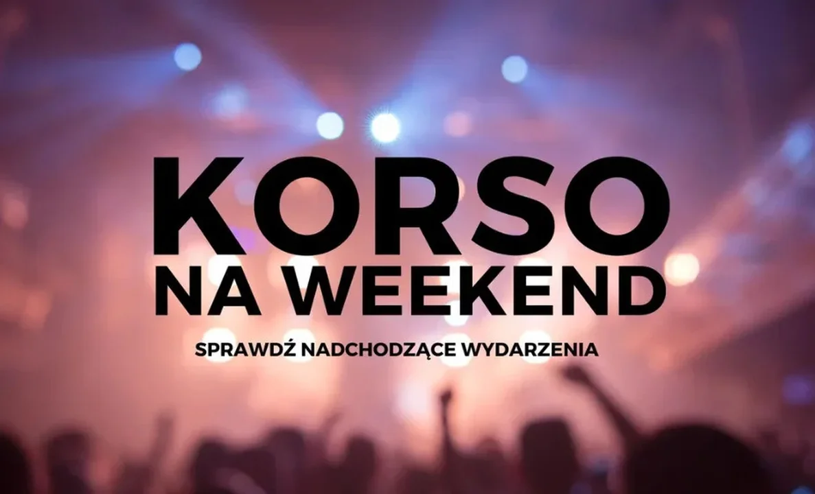 "Korso na weekend" - imprezy na Podkarpaciu od 10 do 12 listopada