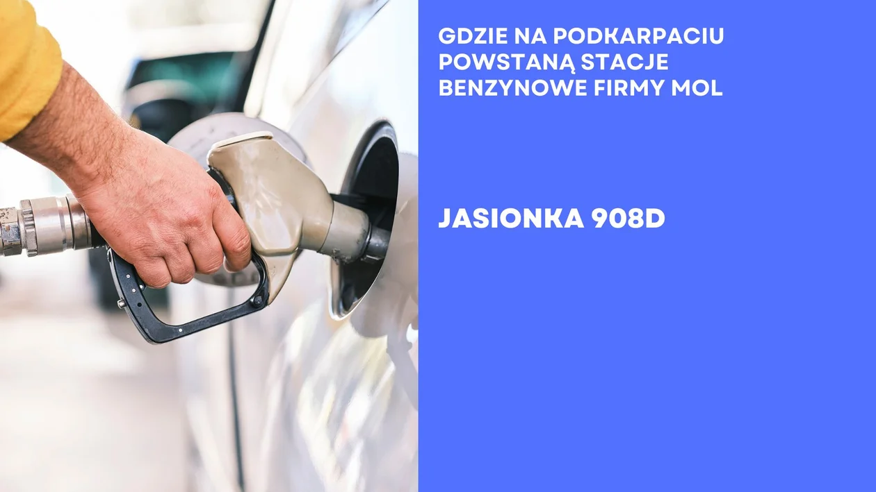 Tutaj będą stacje benzynowe firmy MOL. Poznaj wszystkie lokalizacje na Podkarpaciu