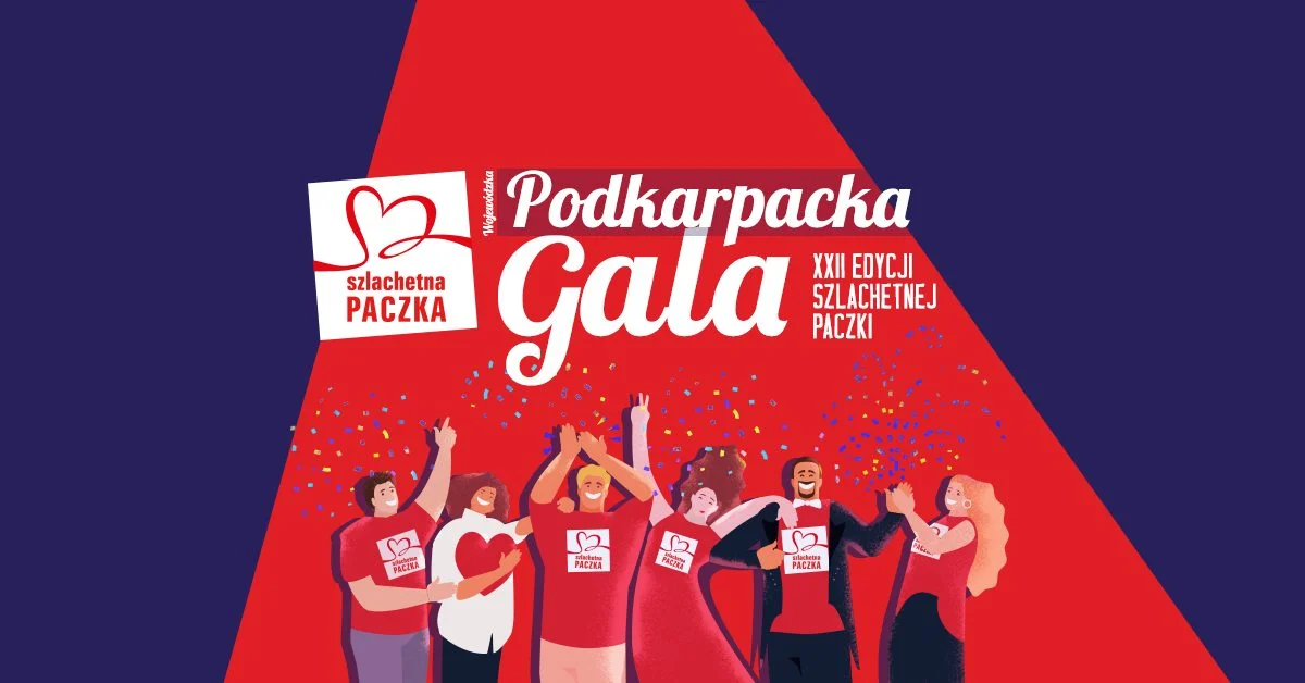 Gala Wojewódzka XXII edycji Szlachetnej Paczki