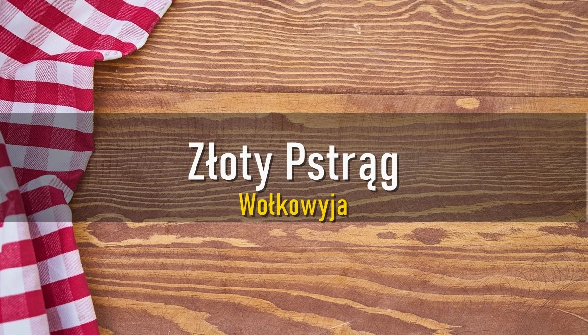 ZŁOTY PSTRĄG