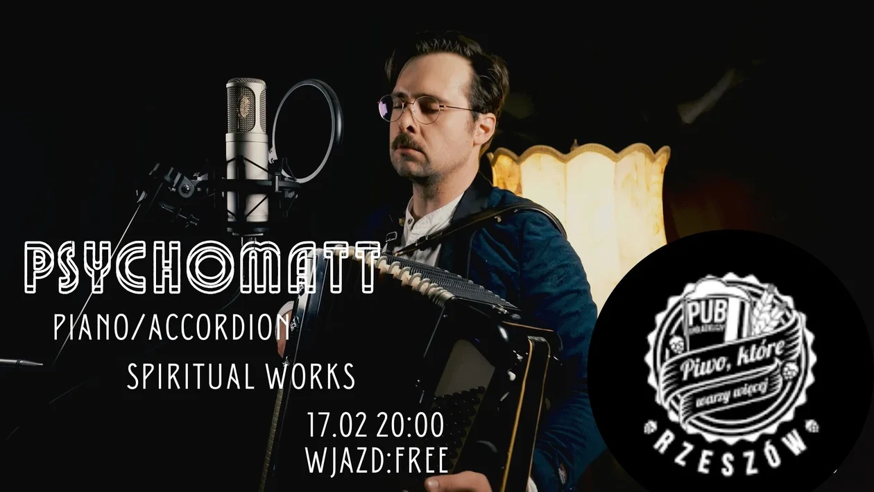 PsychoMatt "Piano/Accordion Spiritual Works" w Pubie Spółdzielczym