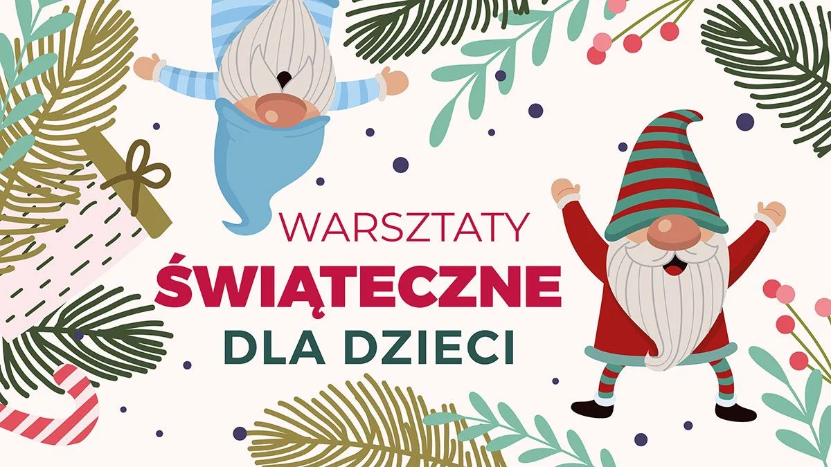 Warsztaty świąteczne dla dzieci