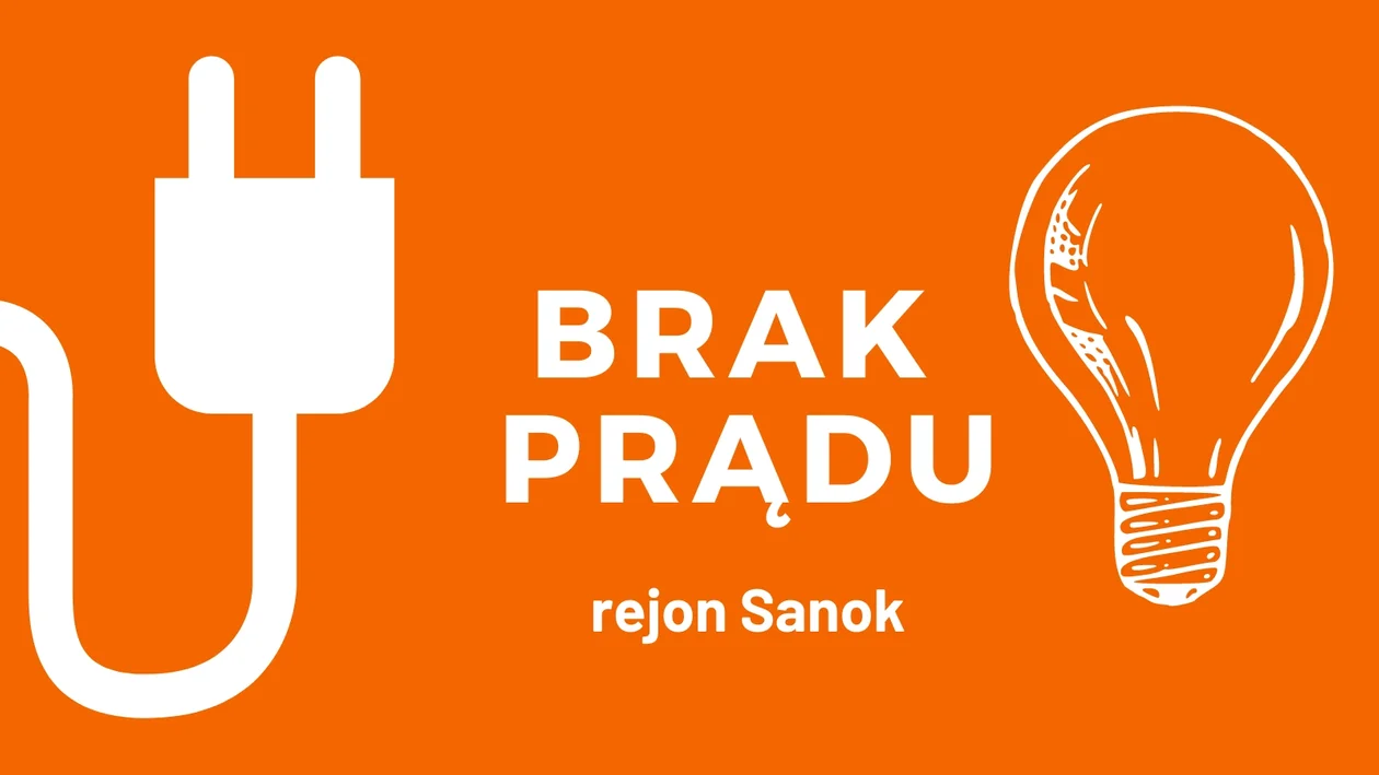 Wyłączenia prądu rejon Sanok 4-8 maja 2023
