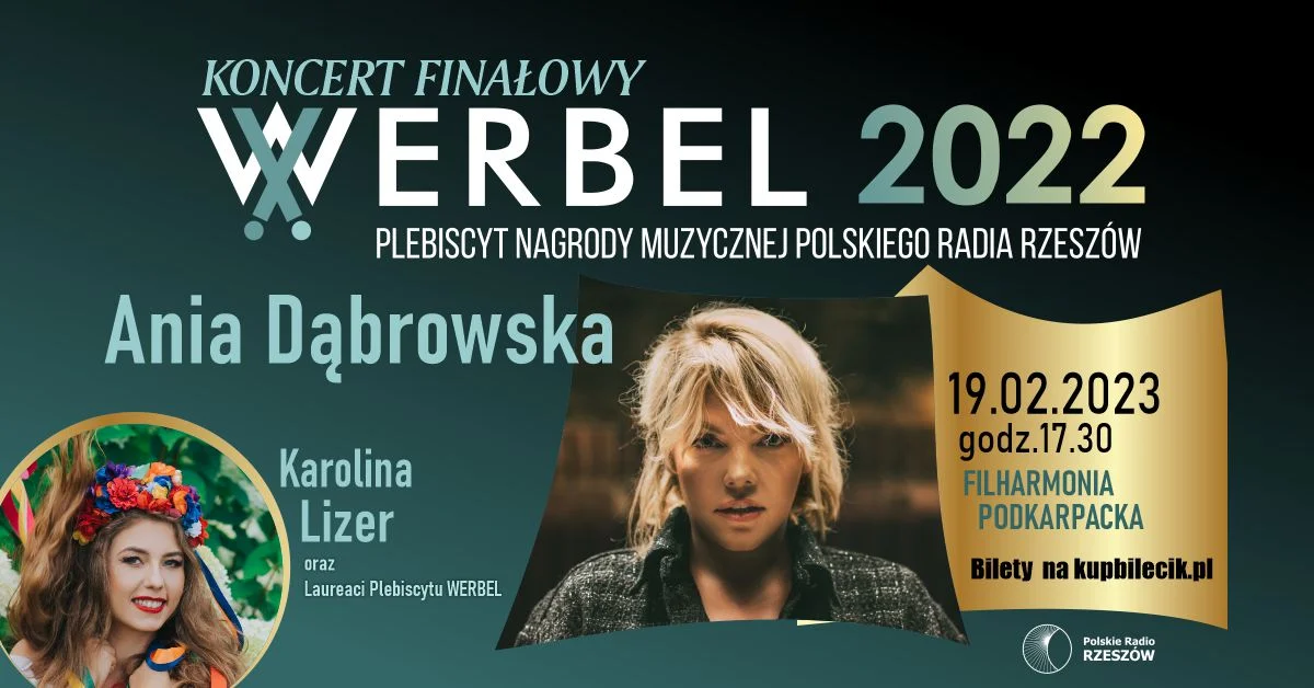 Finałowy Koncert Plebiscytu Nagrody Muzycznej Polskiego Radia Rzeszów WERBEL 2022