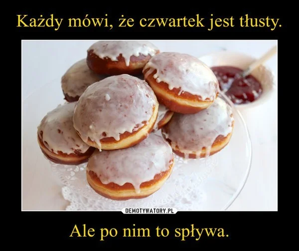 Smacznego! Oto najlepsze memy na tłusty czwartek