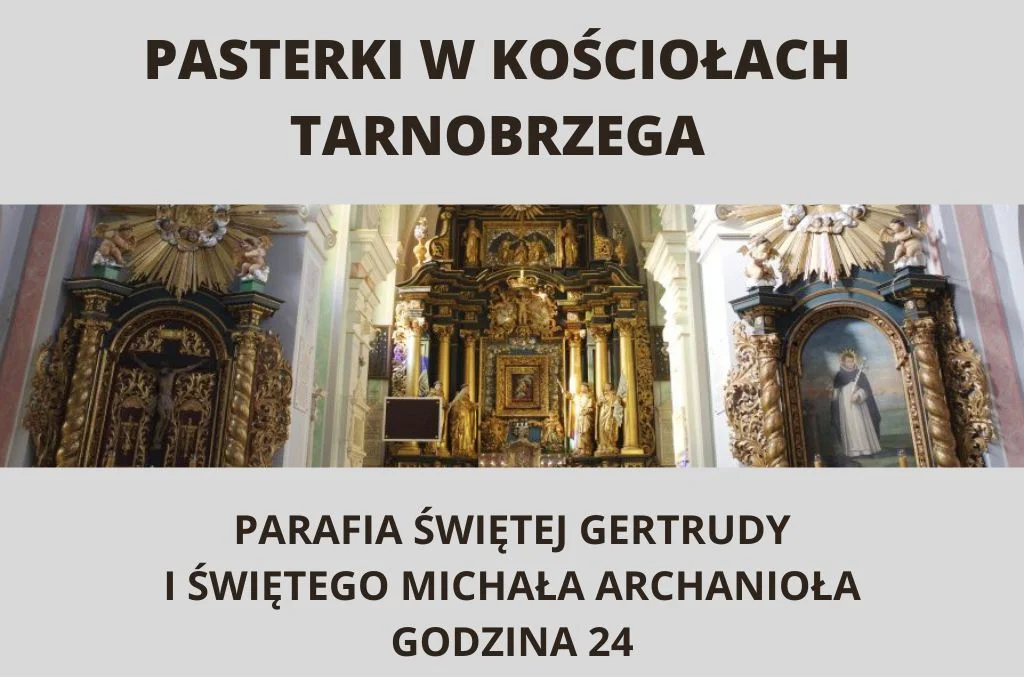 Pasterki w tarnobrzeskich kościołach