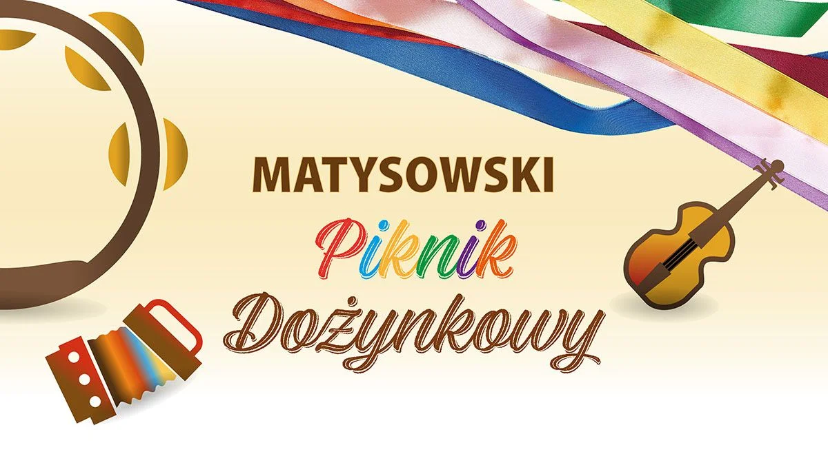 Matysowski Piknik Dożynkowy