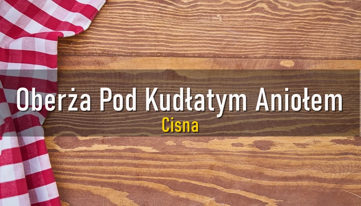 OBERŻA POD KUDŁATYM ANIOŁEM