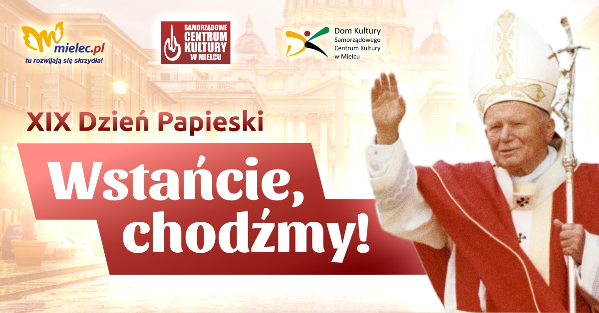 XIX Dni Papieskie w Mielcu - Zdjęcie główne