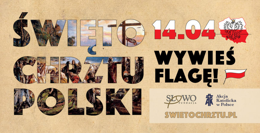 W środę rocznica Chrztu Polski. Wywieszamy flagi - Zdjęcie główne