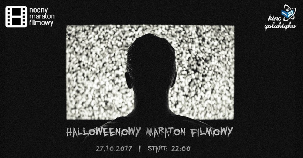 Już niedługo Halloweenowy Maraton Filmowy w Galaktyce! - Zdjęcie główne