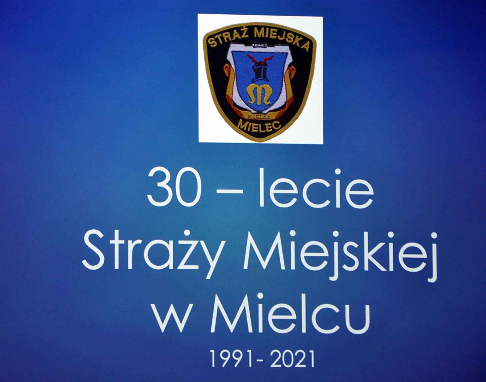 30- lecie Straży Miejskiej w Mielcu