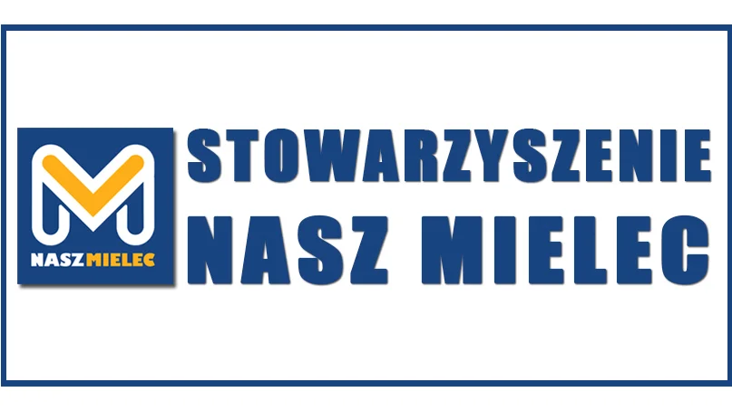 STOWARZYSZENIE „NASZ MIELEC” - Zdjęcie główne