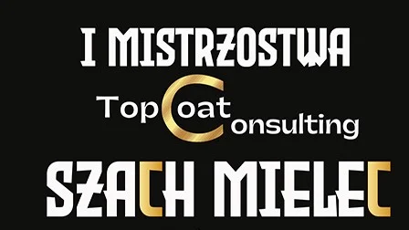 I Mistrzostwa TopCoast Consulting Szach Mielec [ZAPOWIEDŹ] - Zdjęcie główne