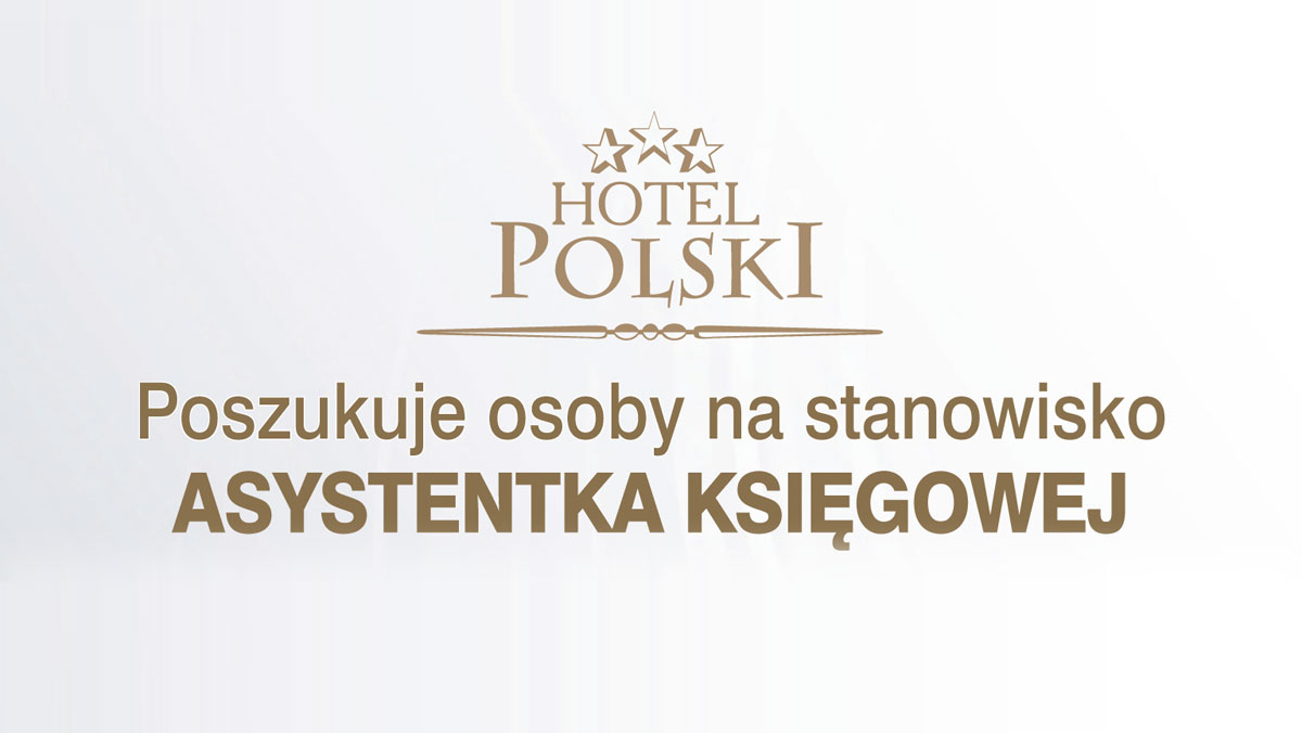 Oferta pracy - Hotel Polski - Zdjęcie główne