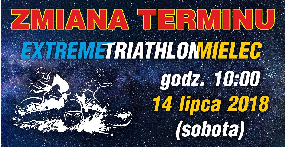 Extreme Triathlon Mielec - 14 lipca! Zmiana terminu wydarzenia - Zdjęcie główne