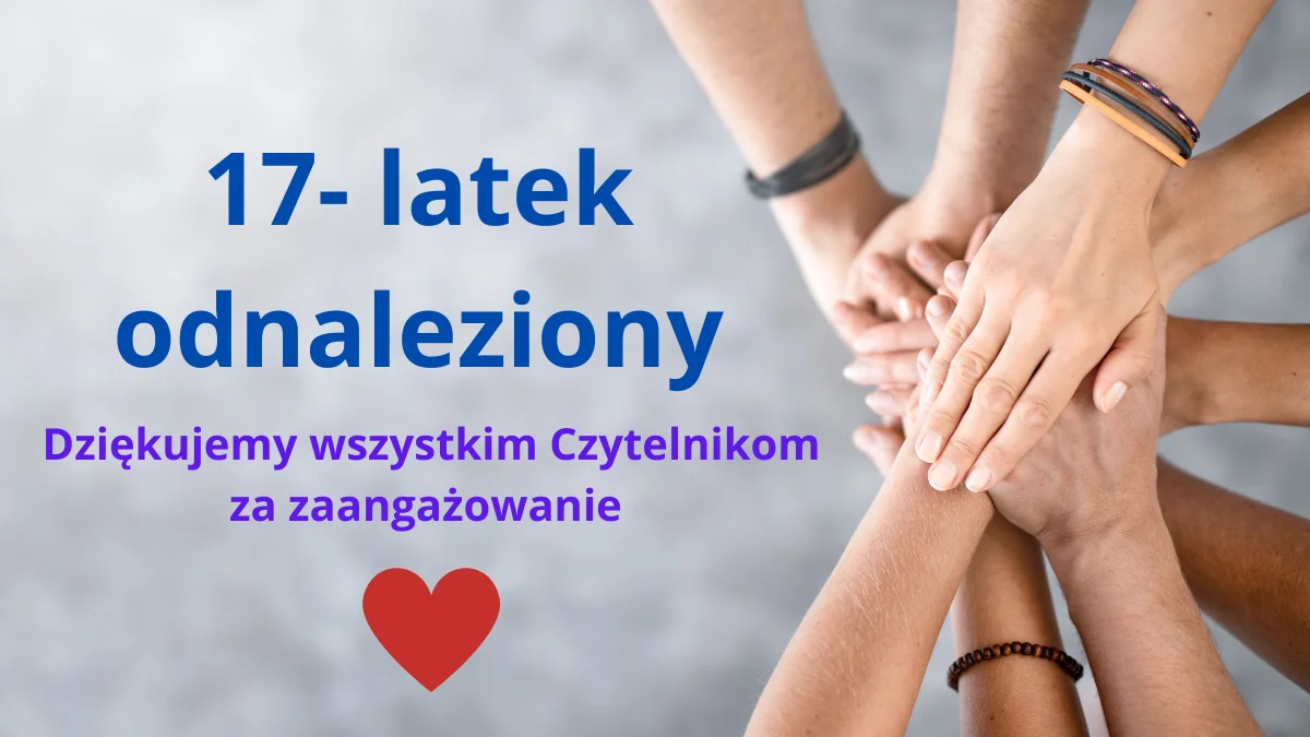 17-latek odnaleziony. Szczęśliwy finał poszukiwań - Zdjęcie główne