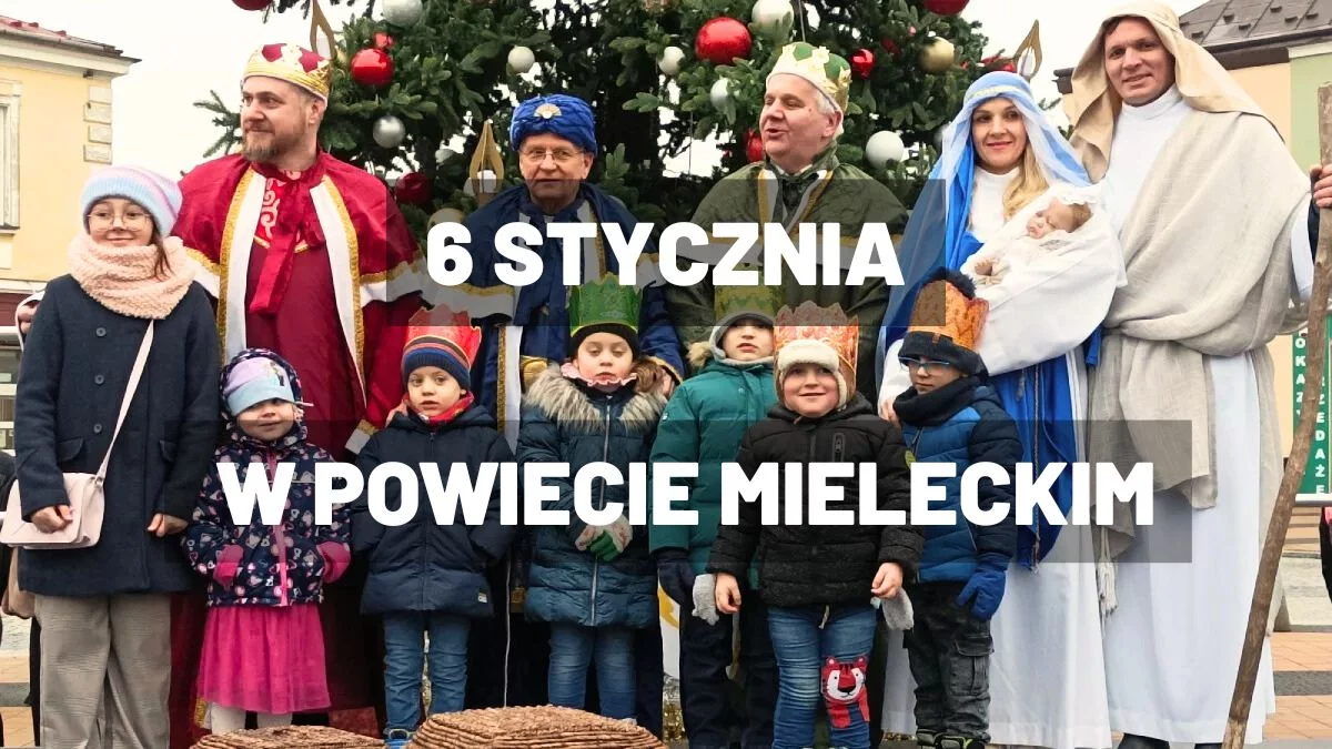 Obchody Święta Trzech Króli w powiecie mieleckim. Co, gdzie i kiedy? [HARMONOGRAM] - Zdjęcie główne