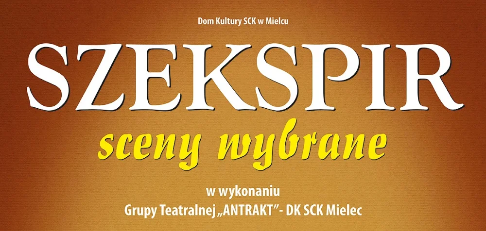 Szykuje się premiera teatralna! Tym razem Szekspir i jego dzieła wybrane - Zdjęcie główne