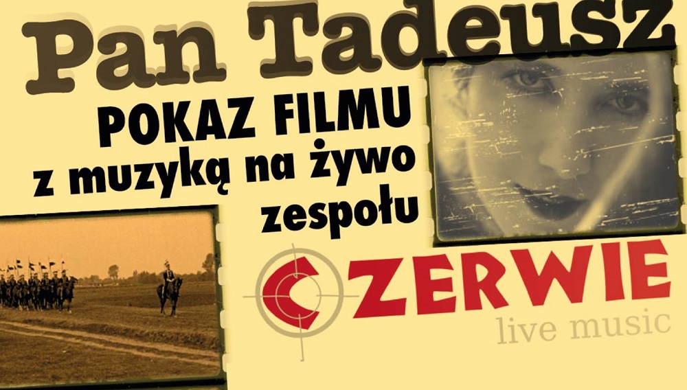 Kino "Galaktyka" zaprasza na wyjątkowy seans: "Pan Tadeusz" z muzyką na żywo!  - Zdjęcie główne
