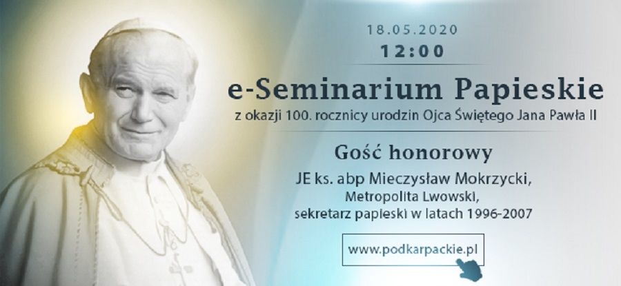 W dzień urodzin papieża - na Podkarpaciu e-seminarium o życiu św. Jana Pawła II - Zdjęcie główne