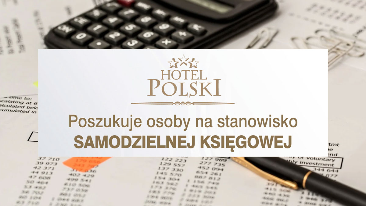 Oferta pracy - Hotel Polski Sp. z o.o. - Zdjęcie główne