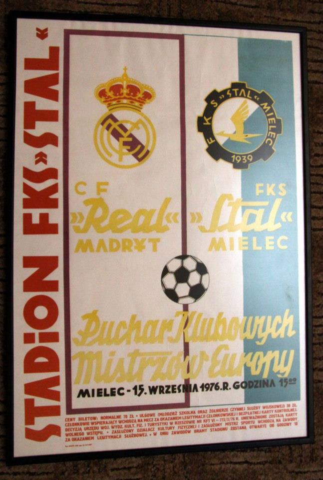Plakat zapowiadający mecz Pucharu Klubowych Mistrzów Europy: Stal Mielec - Real Madryt