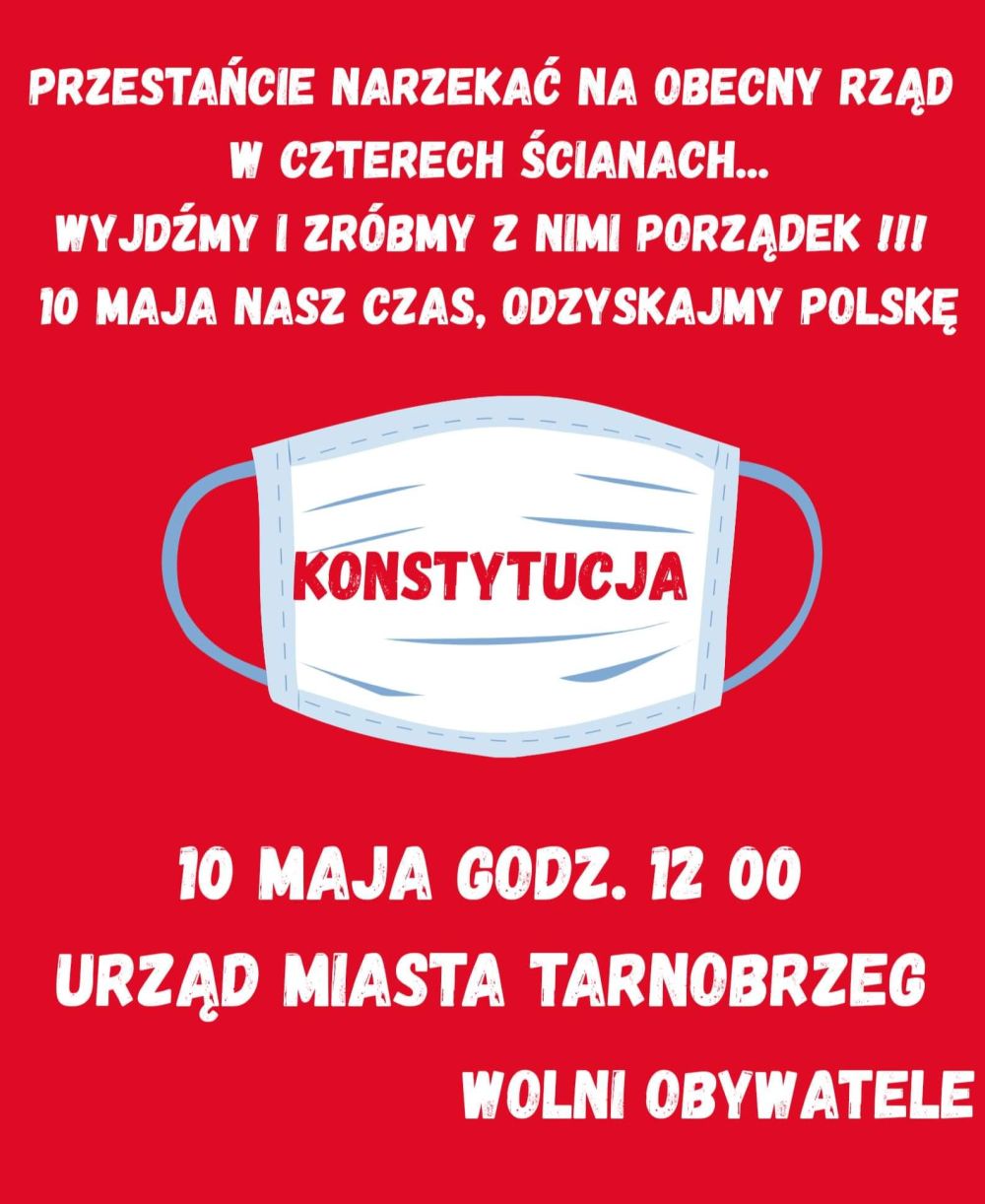 10 maja wykrzyczą swoje racje - Zdjęcie główne