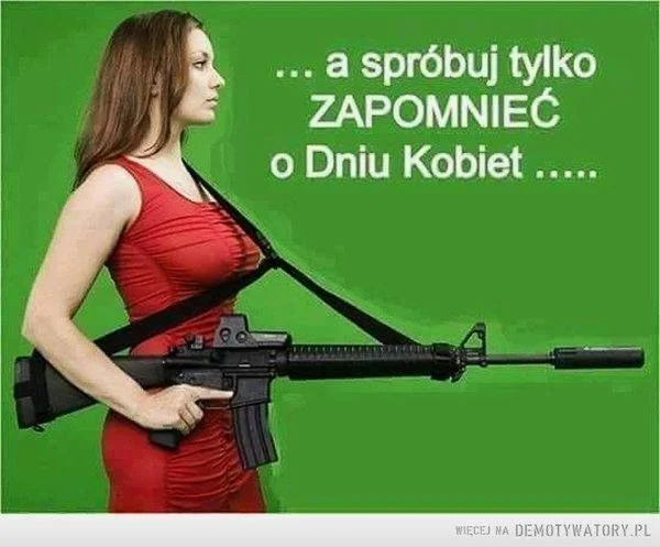Memy na Dzień Kobiet. Przewijaj slajdy.