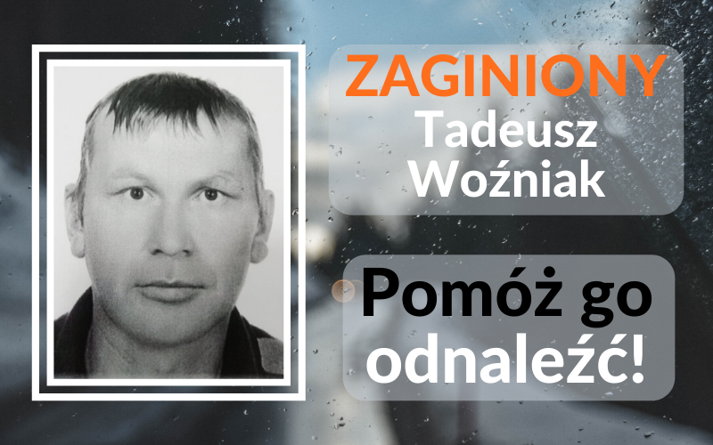 Nikomu nie powiedział, gdzie wychodzi. Zaginął Tadeusz Woźniak - Zdjęcie główne