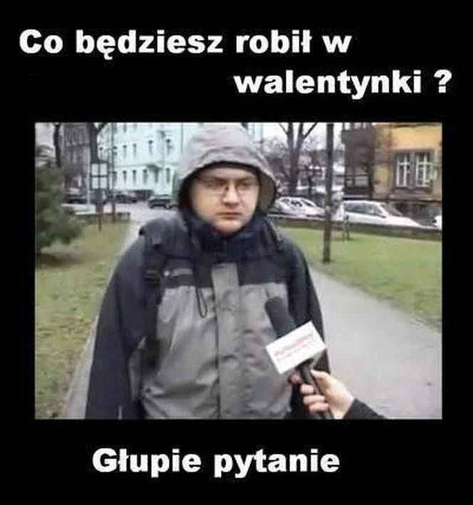 Walentynki na wesoło. Zobaczcie najlepsze memy