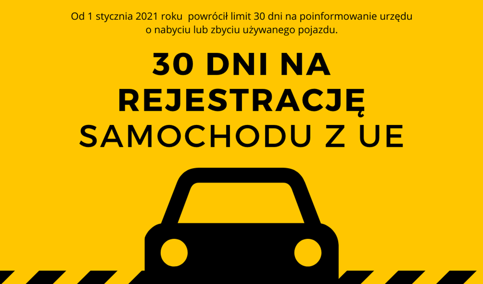 Krótszy termin na rejestrację pojazdu. Inaczej kara  - Zdjęcie główne