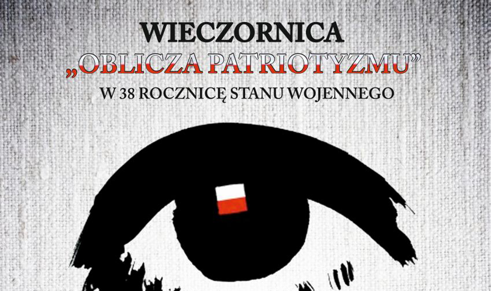 Wieczornica w rocznicę stanu wojennego |PROGRAM|  - Zdjęcie główne