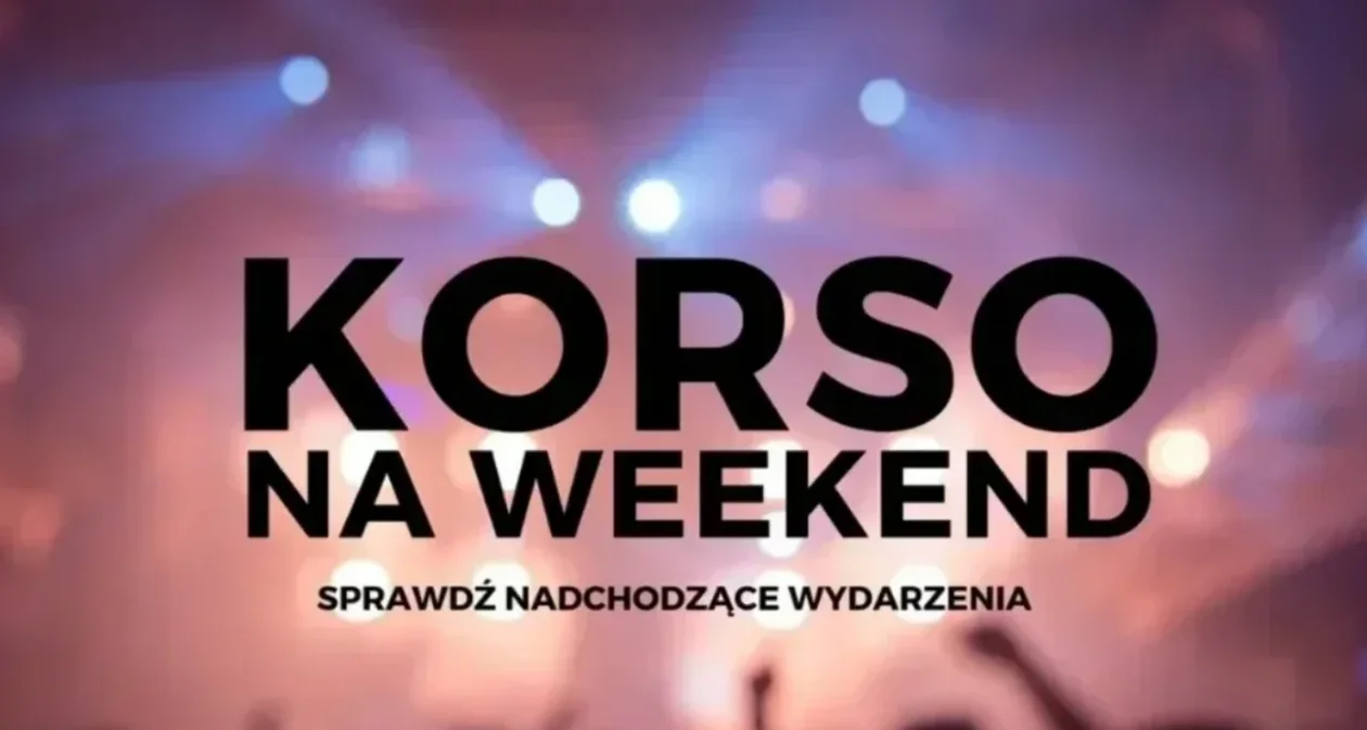 Korso na weekend. To czeka nas w najbliższy weekend w Kolbuszowej i okolicach [29-30 czerwca] - Zdjęcie główne