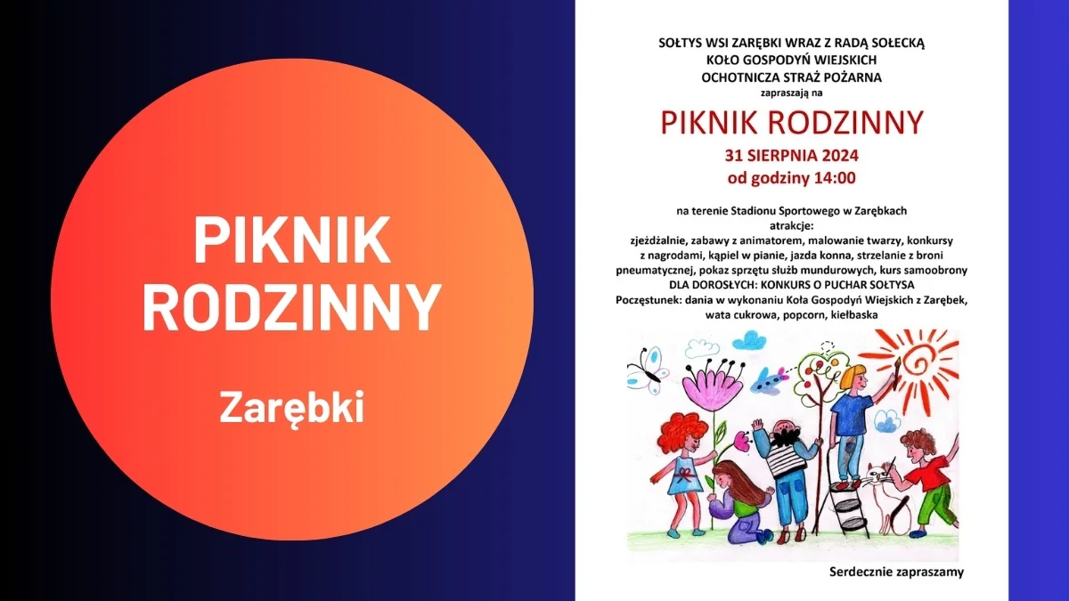 Piknik rodzinny w Zarębkach. Będzie konkurs o puchar sołtysa. Co więcej? [PLAKAT] - Zdjęcie główne