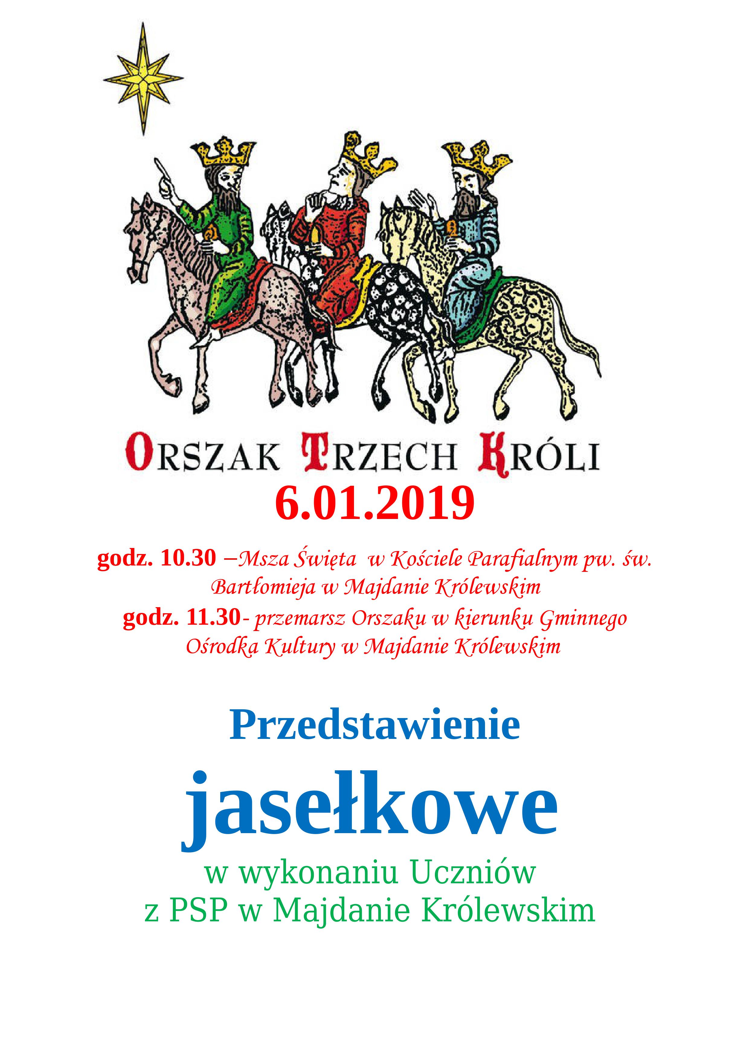 W najbliższą niedzielę (6 stycznia) ulicami Majdanu Królewskiego przemaszeruje Orszak Trzech Króli  - Zdjęcie główne