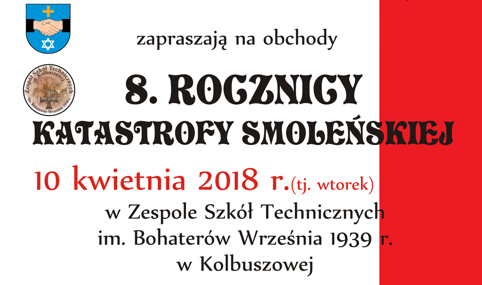 Kolbuszowianie będą obchodzić 8. rocznicę katastrofy smoleńskiej - Kolbuszowa [2018] - Zdjęcie główne