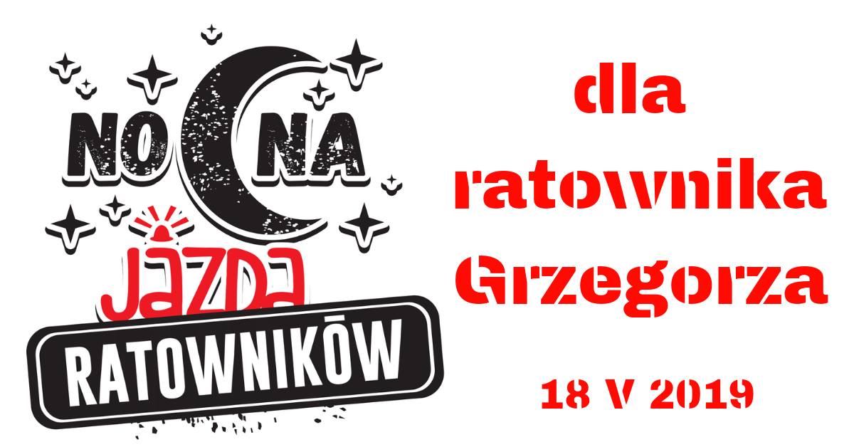 PODKARPACIE: Nocna Jazda Ratowników 2019 - Zdjęcie główne