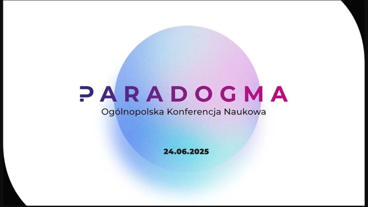 Ogólnopolska Konferencja Naukowa Paradogma w Sanoku: Przyszłość edukacji, nauki, prawa i biznesu - Zdjęcie główne