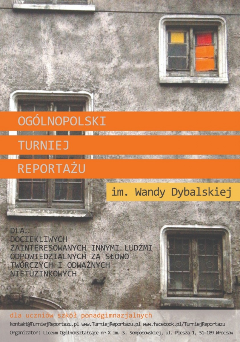 XIX Ogólnopolski Turniej Reportażu im. Wandy Dybalskiej - Konkurs dla uczniów szkół średnich - Zdjęcie główne
