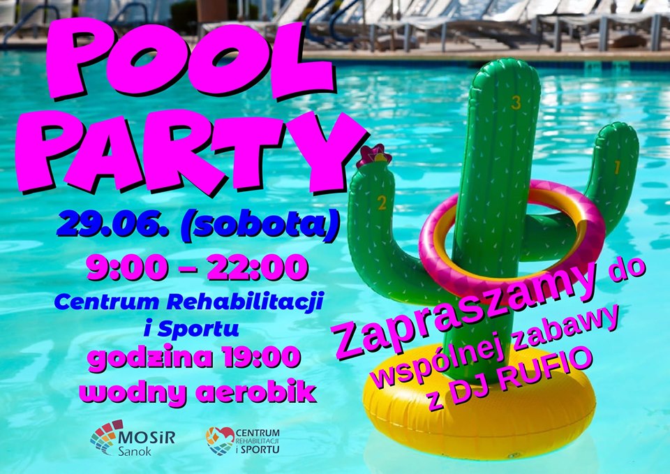 POOL PARTY - Powitanie lata na sanockim basenie! - Zdjęcie główne