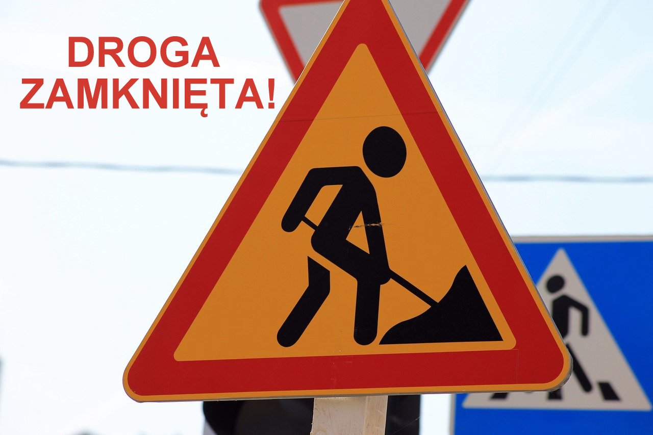UWAGA: Całkowite zamkniecie drogi Czerteż - Strachocina! - Zdjęcie główne
