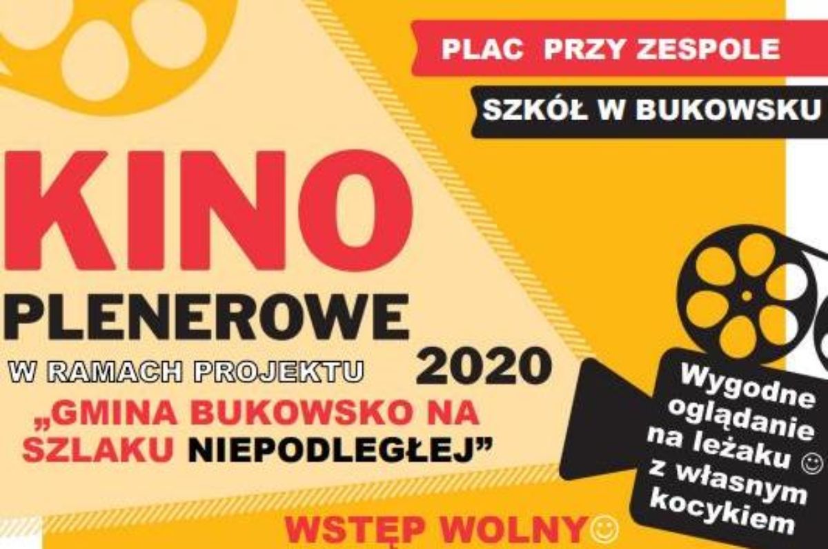 Już za chwilę Kino Plenerowe w Bukowsku! - Zdjęcie główne