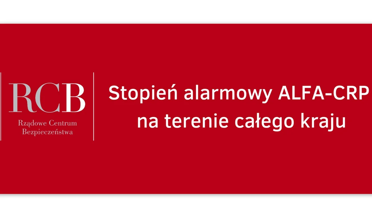 PILNE! Od dzisiaj od północy Alarm ALFA-CRP na terenie całego kraju!  - Zdjęcie główne