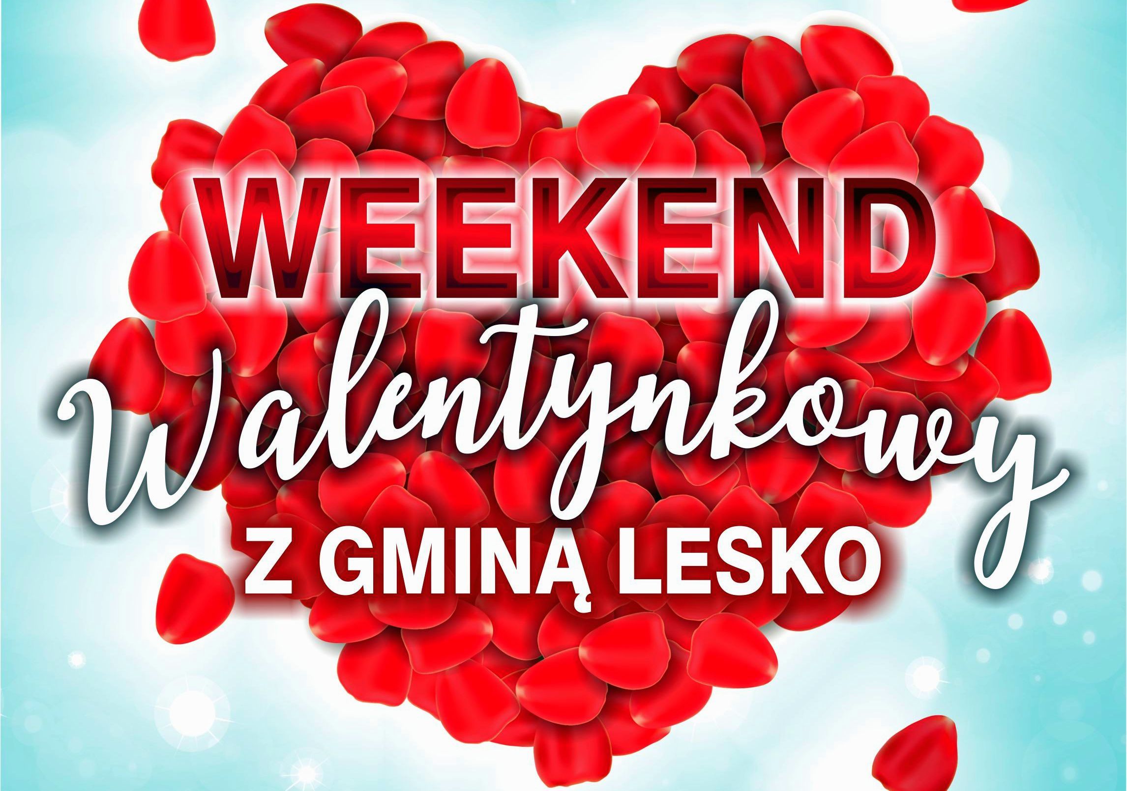 Walentynkowy weekend z Gminą Lesko będzie wyjątkowy! - Zdjęcie główne
