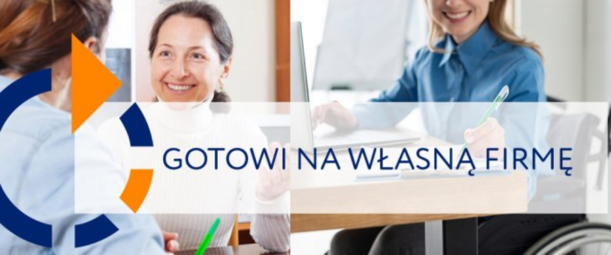 SANOK: I nabór do projektu „Gotowi na własną firmę” - Zdjęcie główne