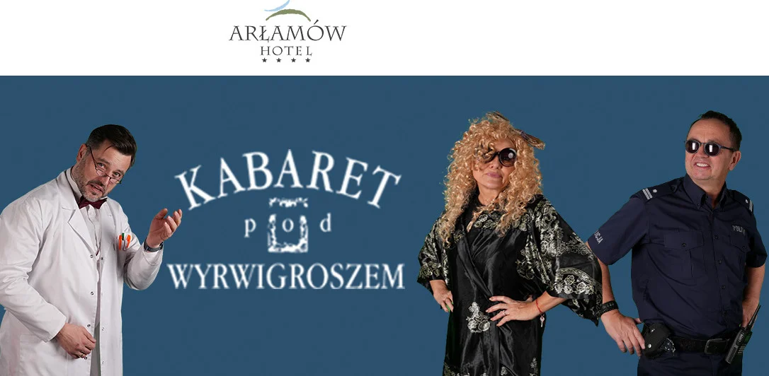 KONKURS! Wygraj bilety na występ Kabaretu pod Wyrwigroszem w Arłamowie! - Zdjęcie główne