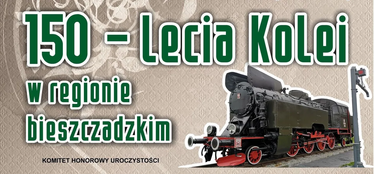 Obchody 150-lecia Kolei w powiecie bieszczadzkim. Będzie się działo!  - Zdjęcie główne