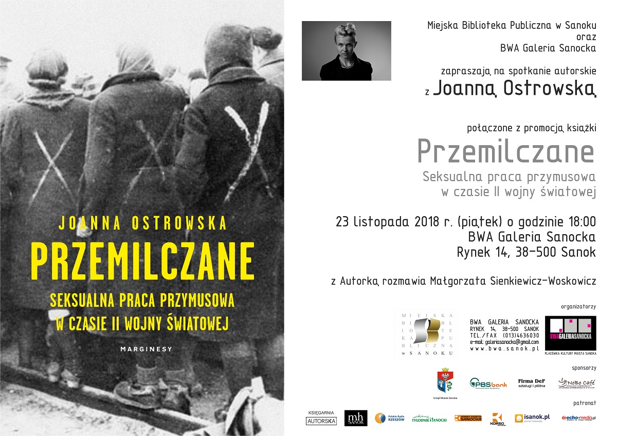 O tym, co pominięto. Spotkanie autorskie z Joanną Ostrowską, autorką książki „Przemilczane. Seksualna praca przymusowa w czasie II wojny światowej” - Zdjęcie główne